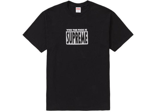 Supreme Who The Fuck Tee Black