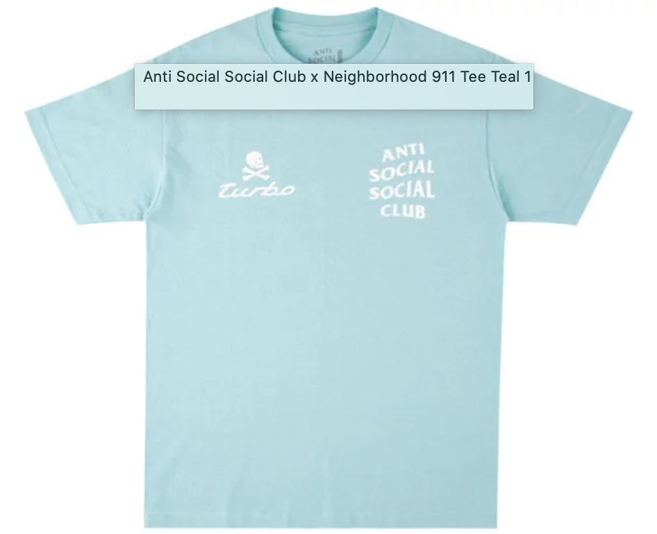 Anti Social Social Club x Neighborhood 911 Tee Teal